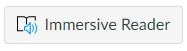 Immersive Reader button